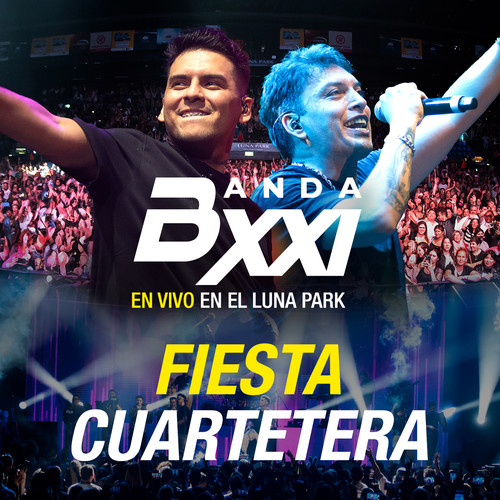 BXXI: Fiesta Cuartetera en el Luna Park