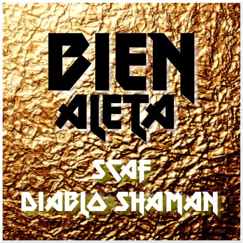 Bien Aleta (feat. Scaf) [Explicit]