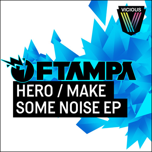 Hero/Make Some Noise EP