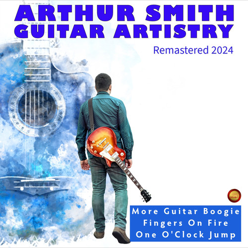 Guitar Artistry (Remastered 2024)