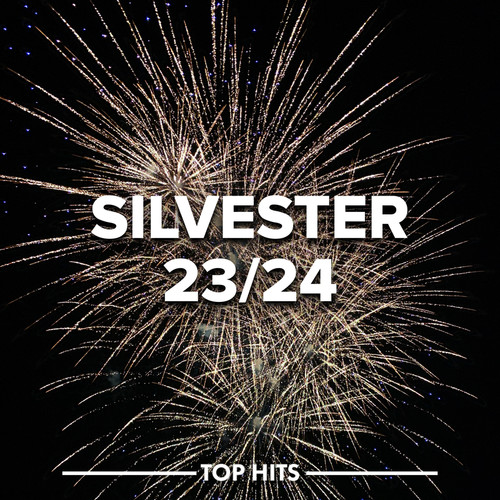 Silvester 23/24 (Explicit)