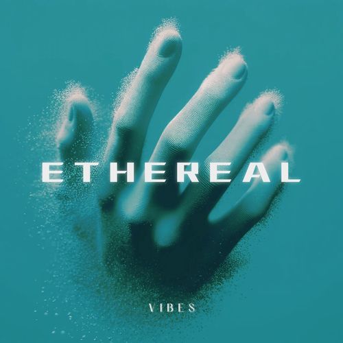 Ethereal Vibes (Chillhouse Grooves)