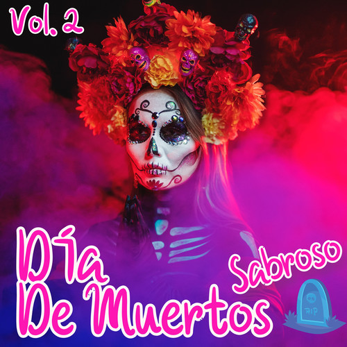 Día De Muertos Sabroso Vol. 2