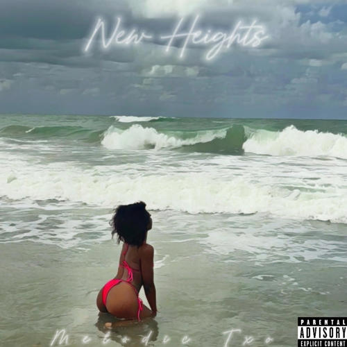 New Heights (Explicit)