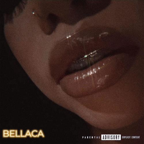 BELLACA (Toxiiic Edition) [Explicit]