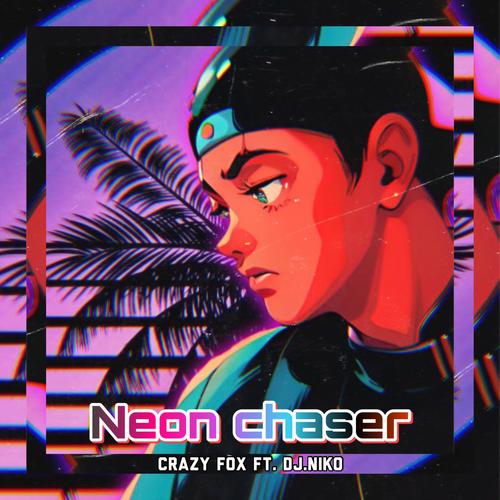 Neon Chaser