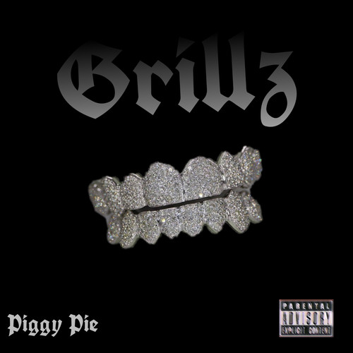 Grillz (Explicit)