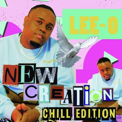 New Creation (Chill Edition)