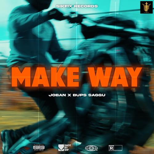 Make Way (Explicit)