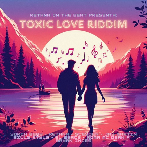 Toxic Love Riddim