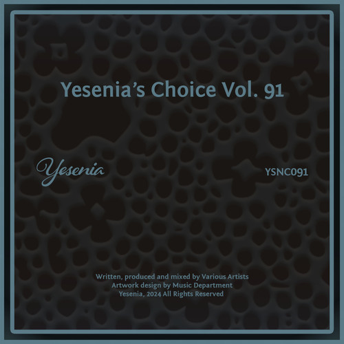 Yesenia's Choice, Vol. 91