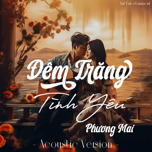 Đêm Trăng Tình Yêu (Acoustic Version)