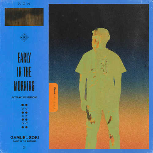 Early In The Morning (Alternative Versions)