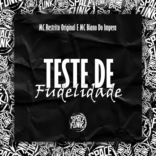 Teste de Fudelidade (Explicit)