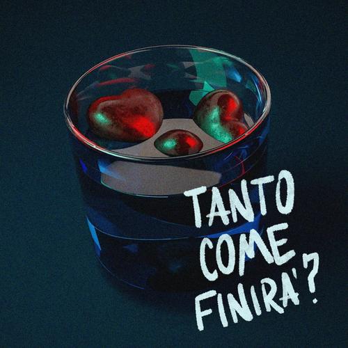 TANTO COME FINIRA' ? (feat. Glitter N & Fuяmy)