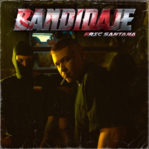 Bandidaje (Explicit)