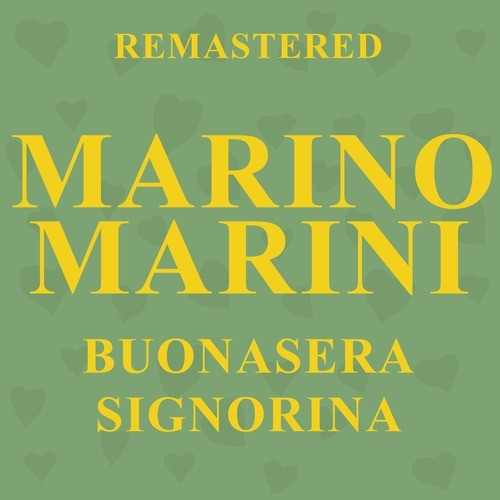 Buonasera signorina (Remastered)