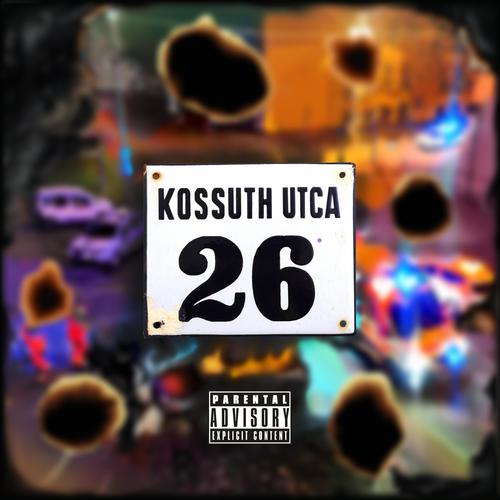 Kossuth utca (Explicit)