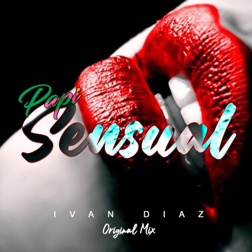 Papi Sensual (Explicit)