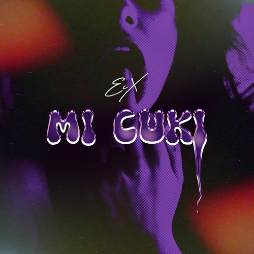 Mi Cuki (Explicit)