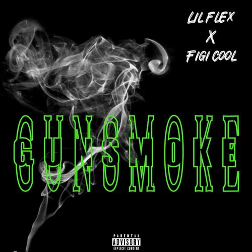 Gunsmoke (feat. Figi Cool) [Explicit]