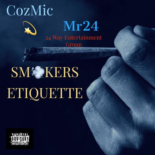 SMOKERS ETIQUETTE (Explicit)