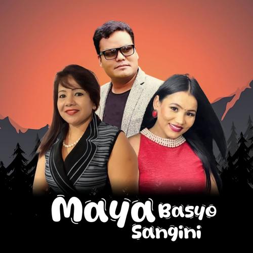 Maya Basyo Sangini (feat. Tika Prasain)