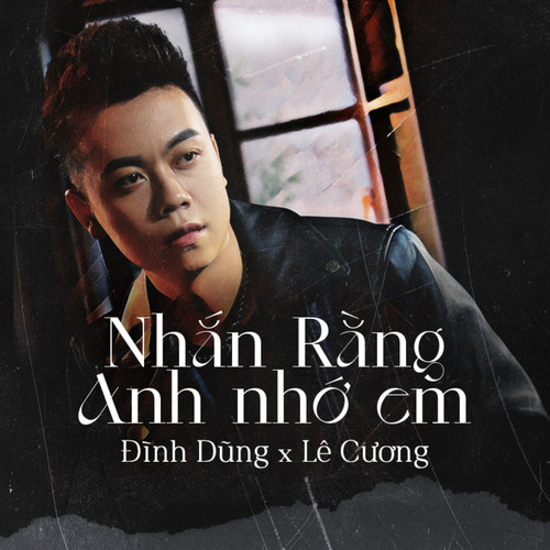 Nhắn Rằng Anh Nhớ Em