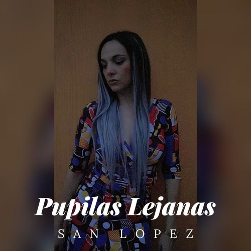 Pupilas Lejanas