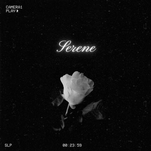 Serene (Explicit)