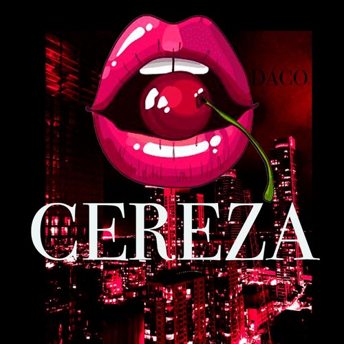 Cereza (Explicit)