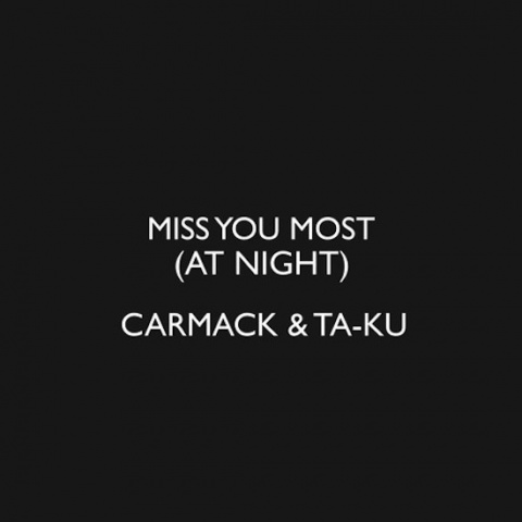 Miss You Most (At Night)