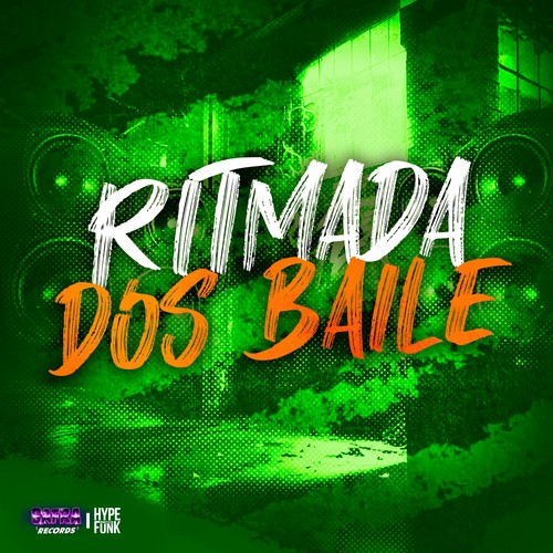 Ritmada dos Baile (Explicit)