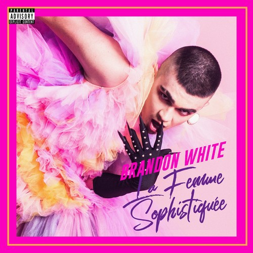 La Femme Sophistiquee (Explicit)