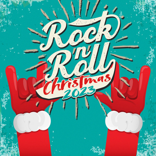 Rock n Roll Christmas 2023 (Explicit)