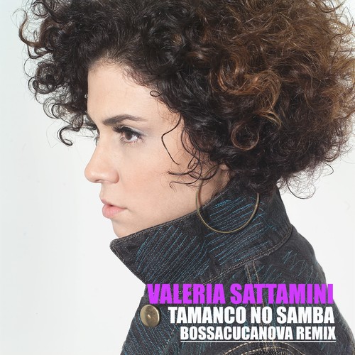 Tamanco no Samba (Bossacucanova Remix)