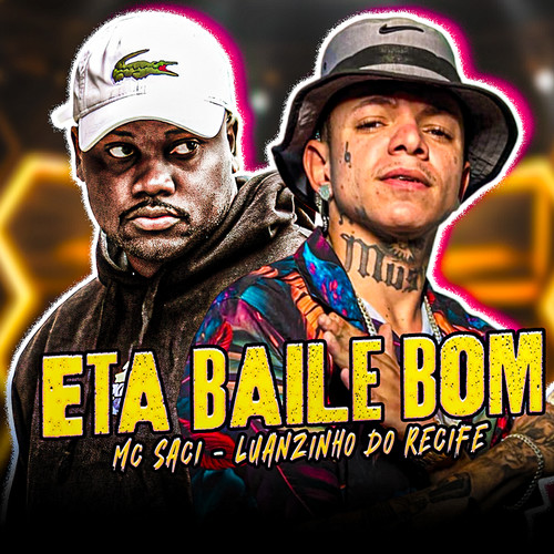 Eta Baile Bom (Explicit)