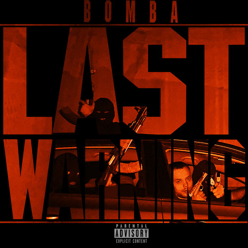 Last Warning (Explicit)