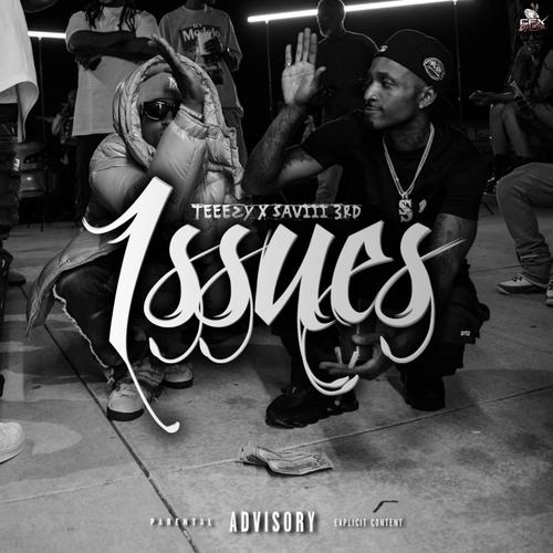 issues (feat. Saviii 3rd) [Explicit]