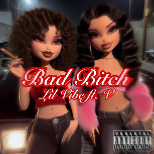 Bad ***** (feat. V) [Explicit]