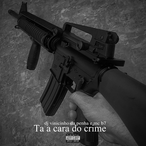 Ta a Cara do Crime (Explicit)