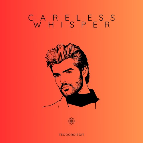 Careless Whisper