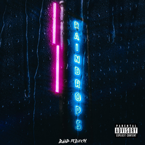 Raindrops (Explicit)