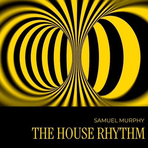 The House Rhythm