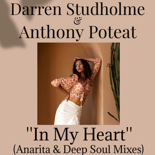 In My Heart (Anarita & Deep Soul Mixes)