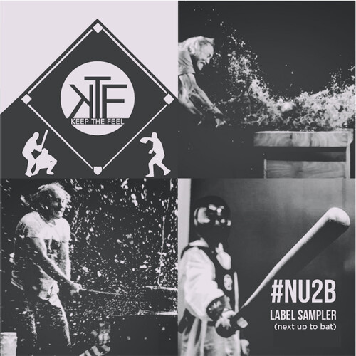 Keep The Feel Entertainment #NU2B Label Sampler (Explicit)