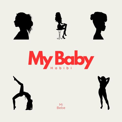 My Baby (Explicit)