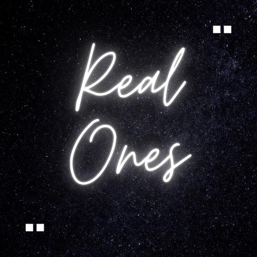 Real Ones (Explicit)