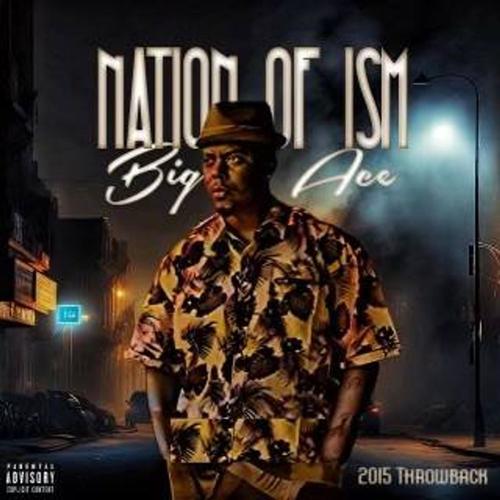 Nation of Ism (Explicit)