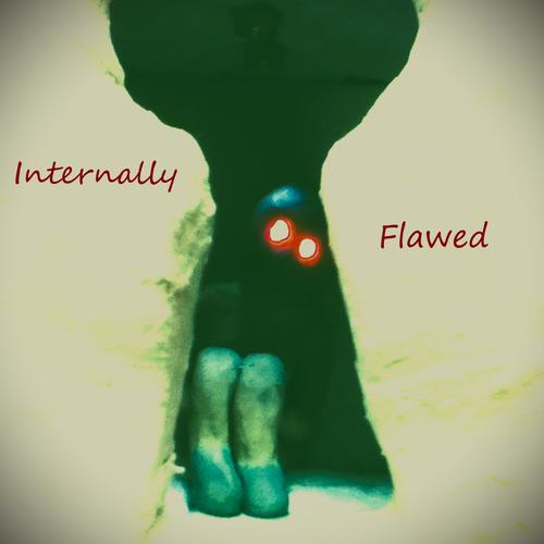 Internally Flawed